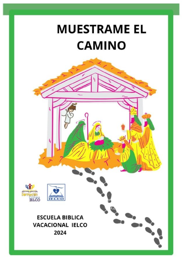 ¡Muéstrame el Camino! Estudio Bíblico Vacacional para Niños y Niñas